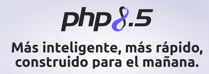 Disponible PHP 8.5 en servidores y alojamientos web administrados